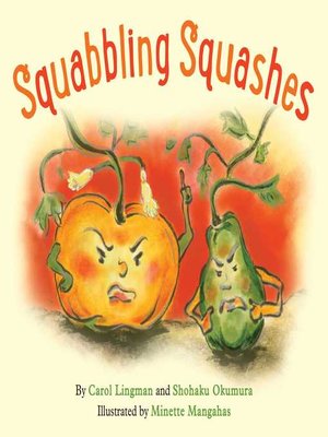 cover image of Squabbling Squashes